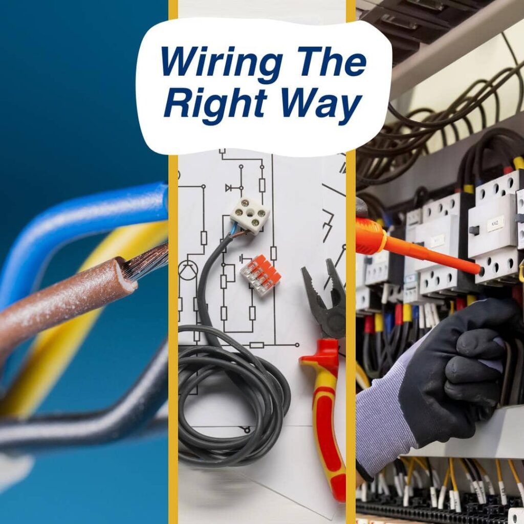 Wiring the right way